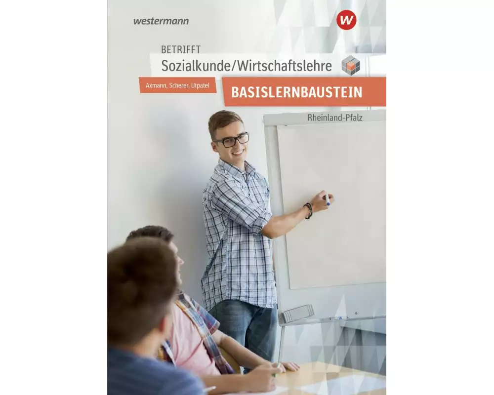 Betrifft Sozialkunde / Wirtschaftslehre - Ausgabe für Rheinland-Pfalz