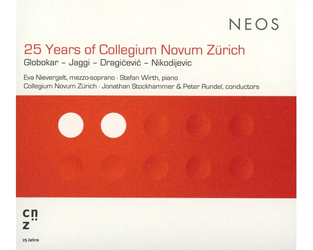 25 Years Of Collegium Novum Zürich