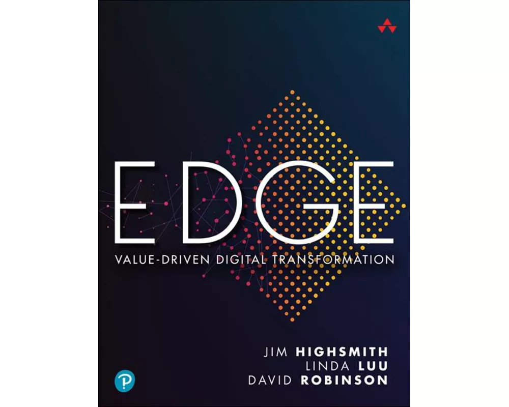 EDGE: Value-Driven Digital Transformation