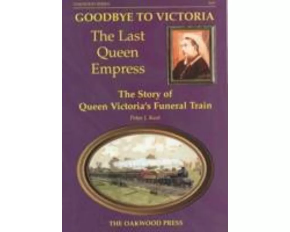 Goodbye to Victoria the Last Queen Empress