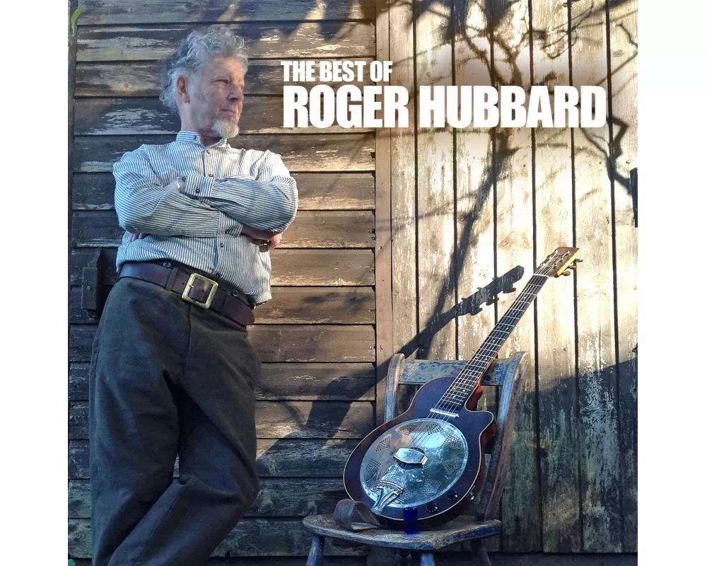 The Best Of Roger Hubbard