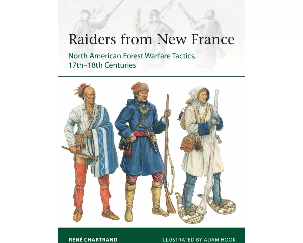 Raiders from New France