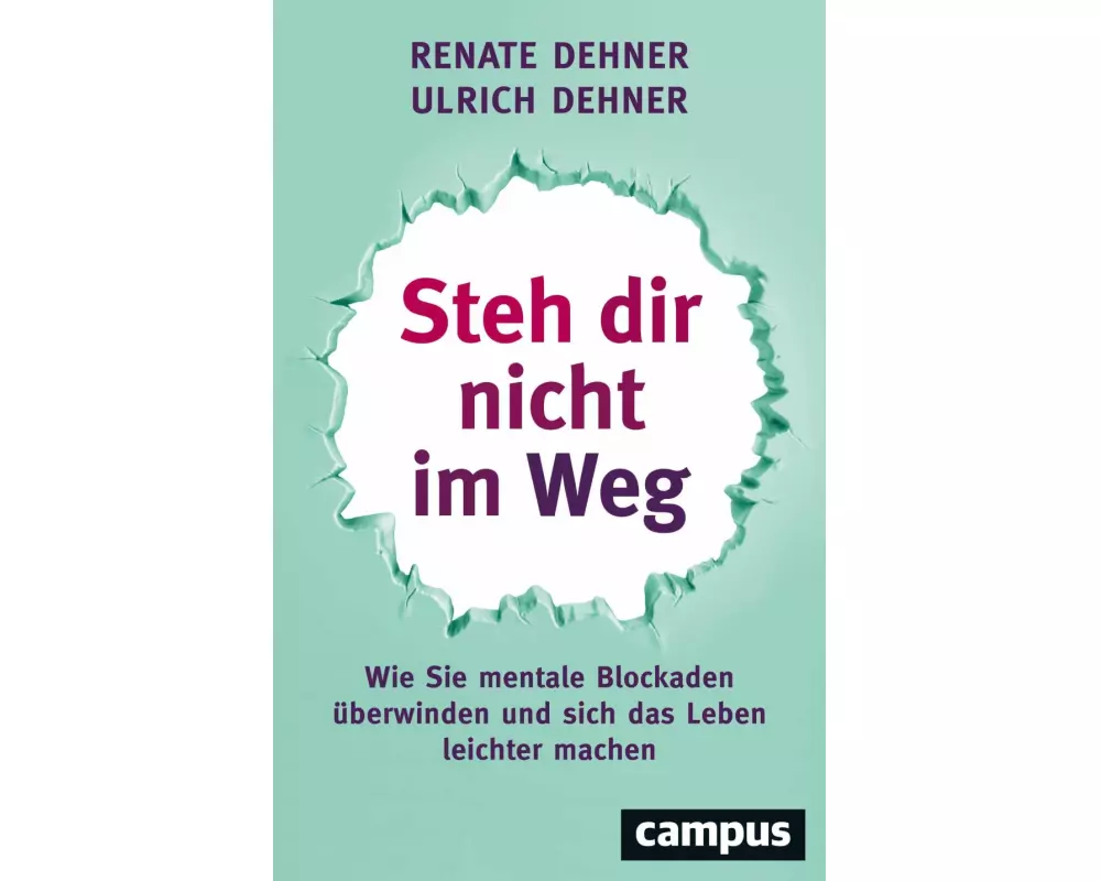 Steh dir nicht im Weg