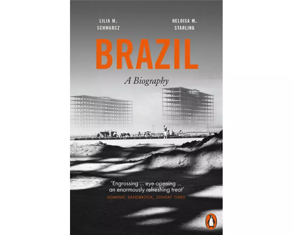 Brazil: A Biography