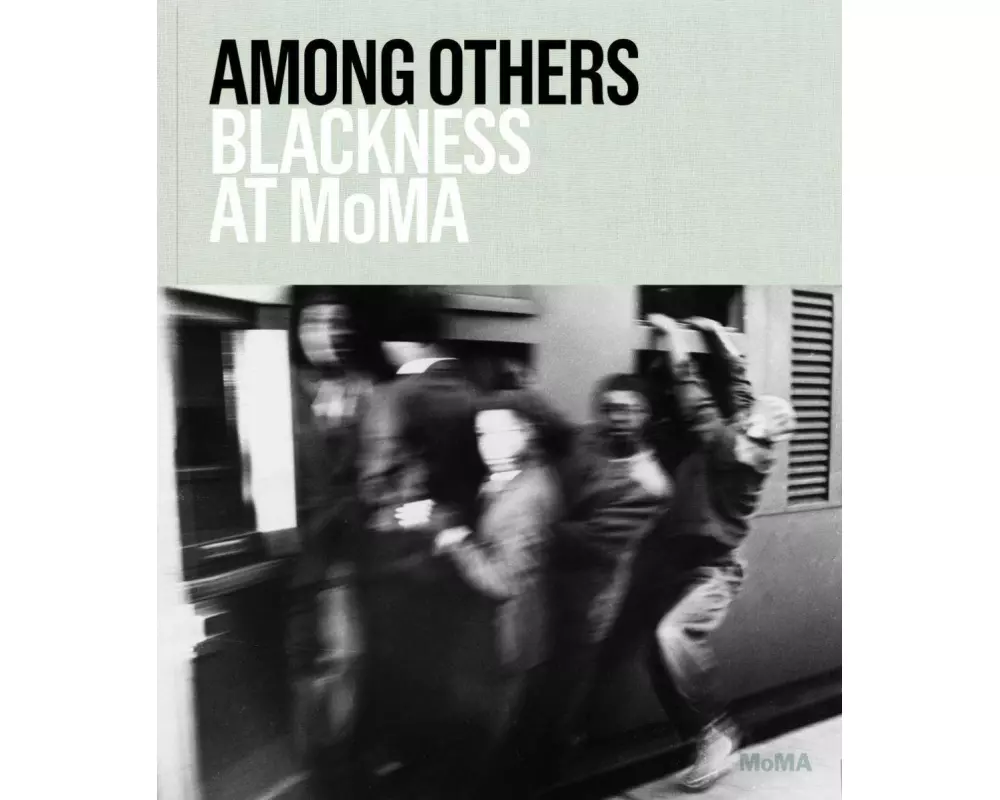 Among Others: Blackness at MoMA