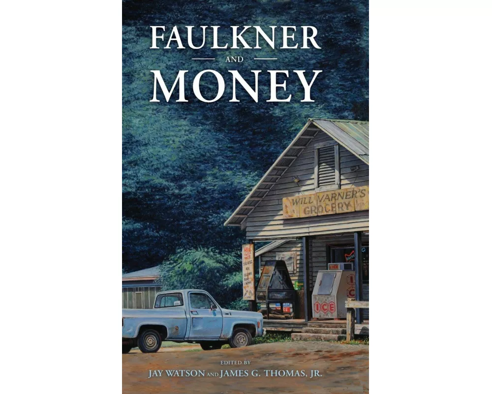 Faulkner and Money