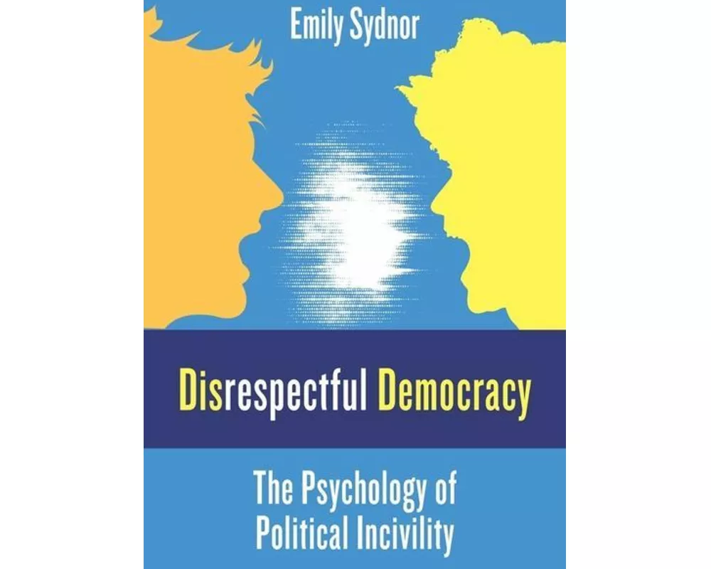 Disrespectful Democracy