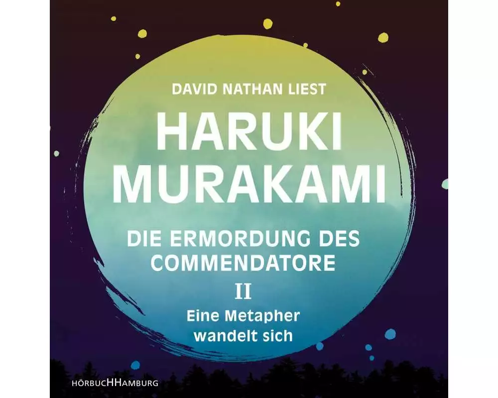 Die Ermordung des Commendatore Band II