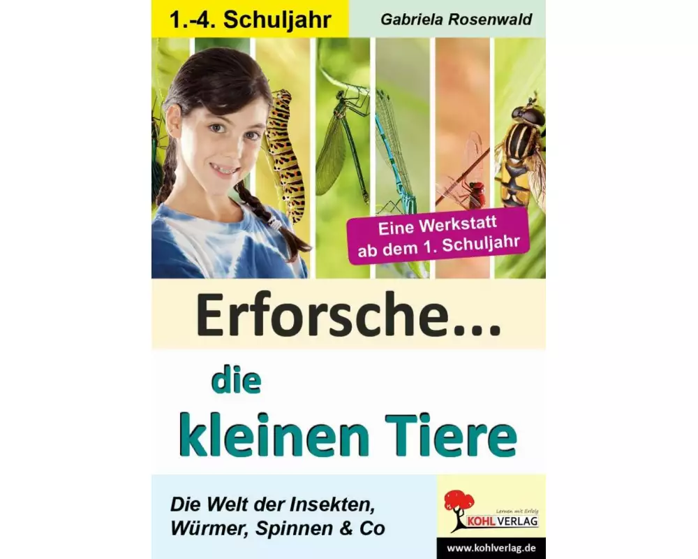 Erforsche ... die kleinen Tiere