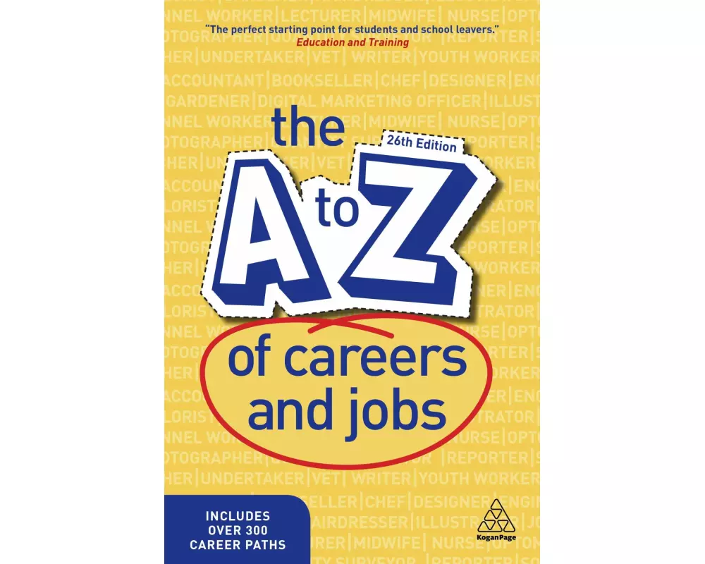 The A-Z of Careers and Jobs