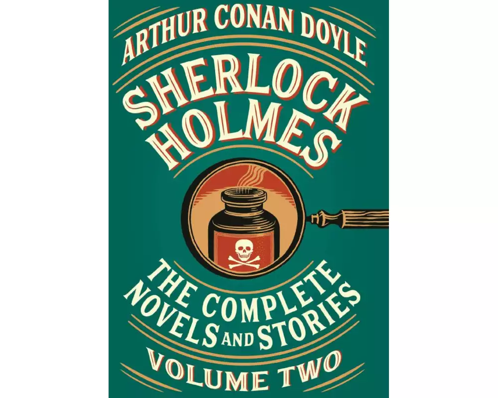 Sherlock Holmes: The Complete Novels and Stories, Volume II