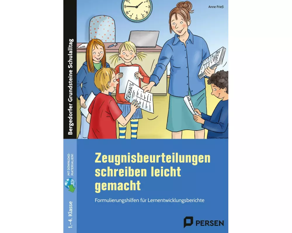 Zeugnisbeurteilungen schreiben leicht gemacht