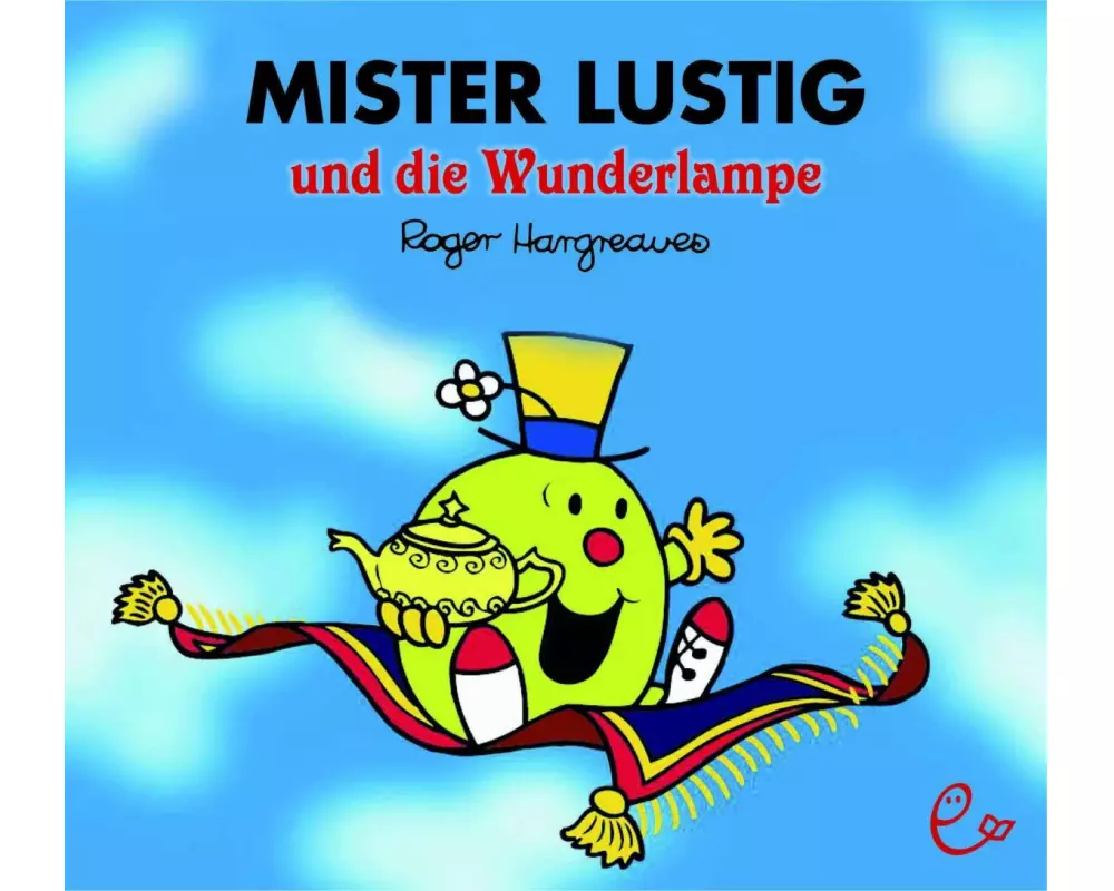 Mister Lustig und die Wunderlampe
