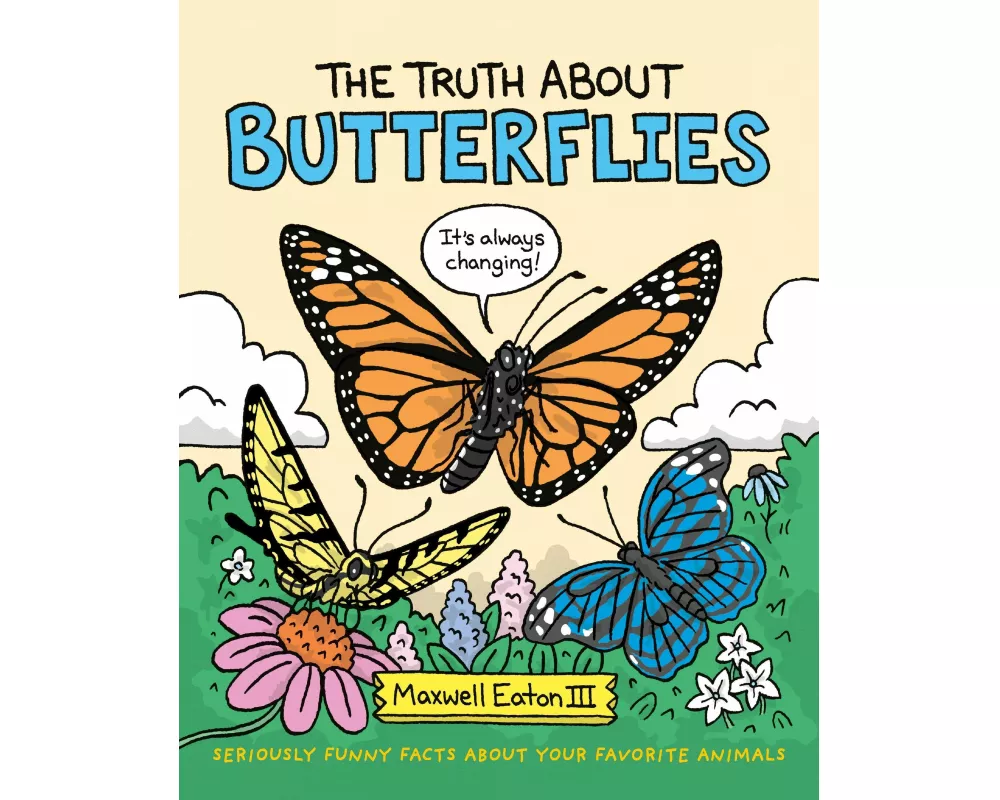 The Truth About Butterflies