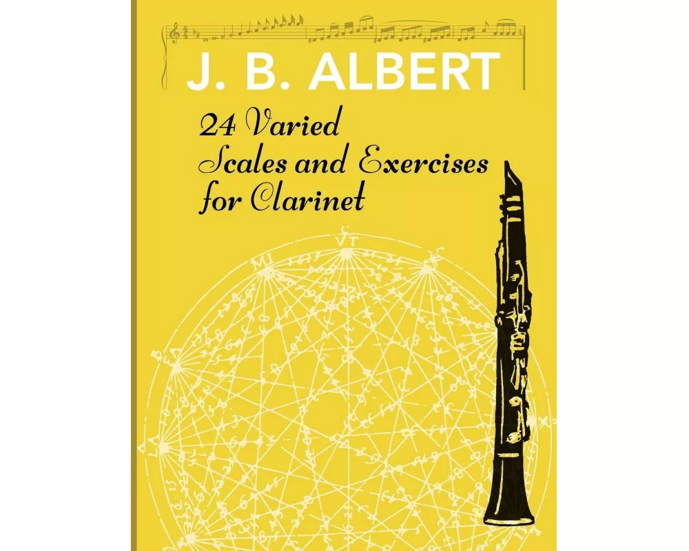 24 Varied Scales and Exercises for Clarinet