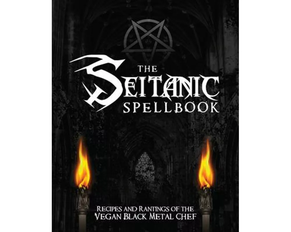 The Seitanic Spellbook