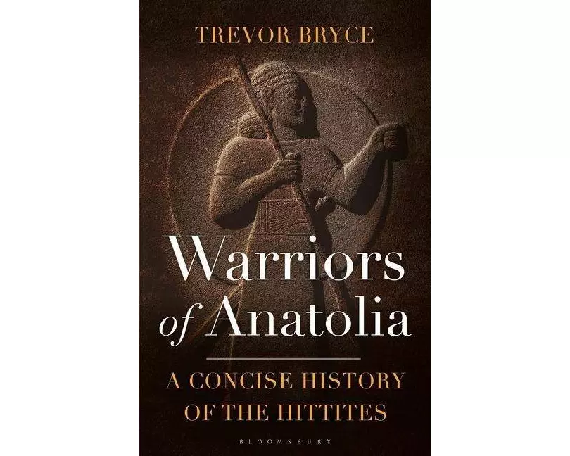 Warriors of Anatolia