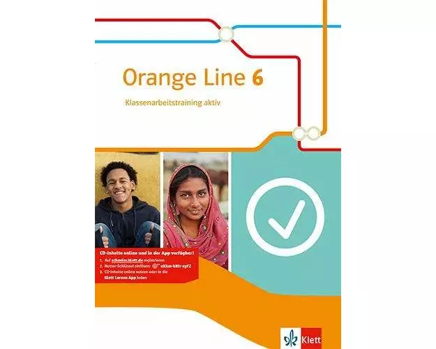 Orange Line 6. Klassenarbeitstraining aktiv mit Mediensammlung Klasse 10