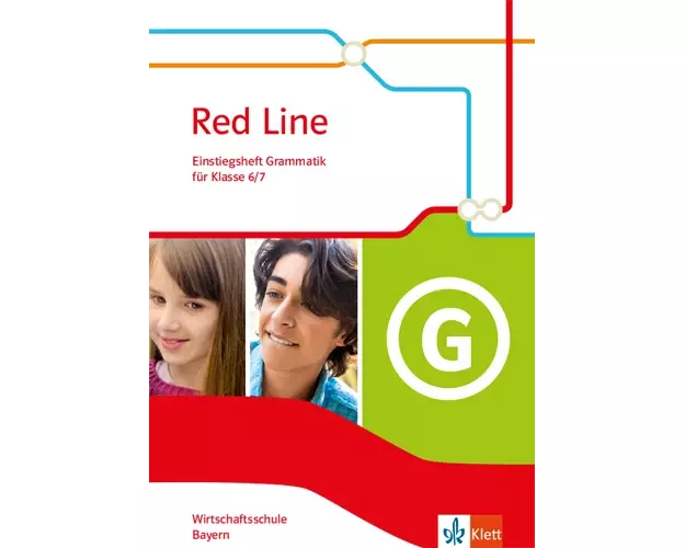 Red Line. Wirtschaftsschule, Ausgabe Bayern. Einstiegsheft Grammatik Klasse 6/7