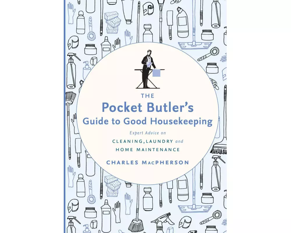 The Pocket Butler's Guide to Good Housekeeping