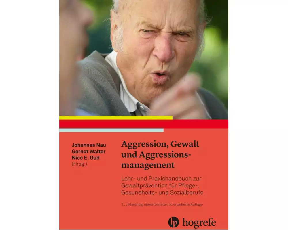 Aggression, Gewalt und Aggressionsmanagement