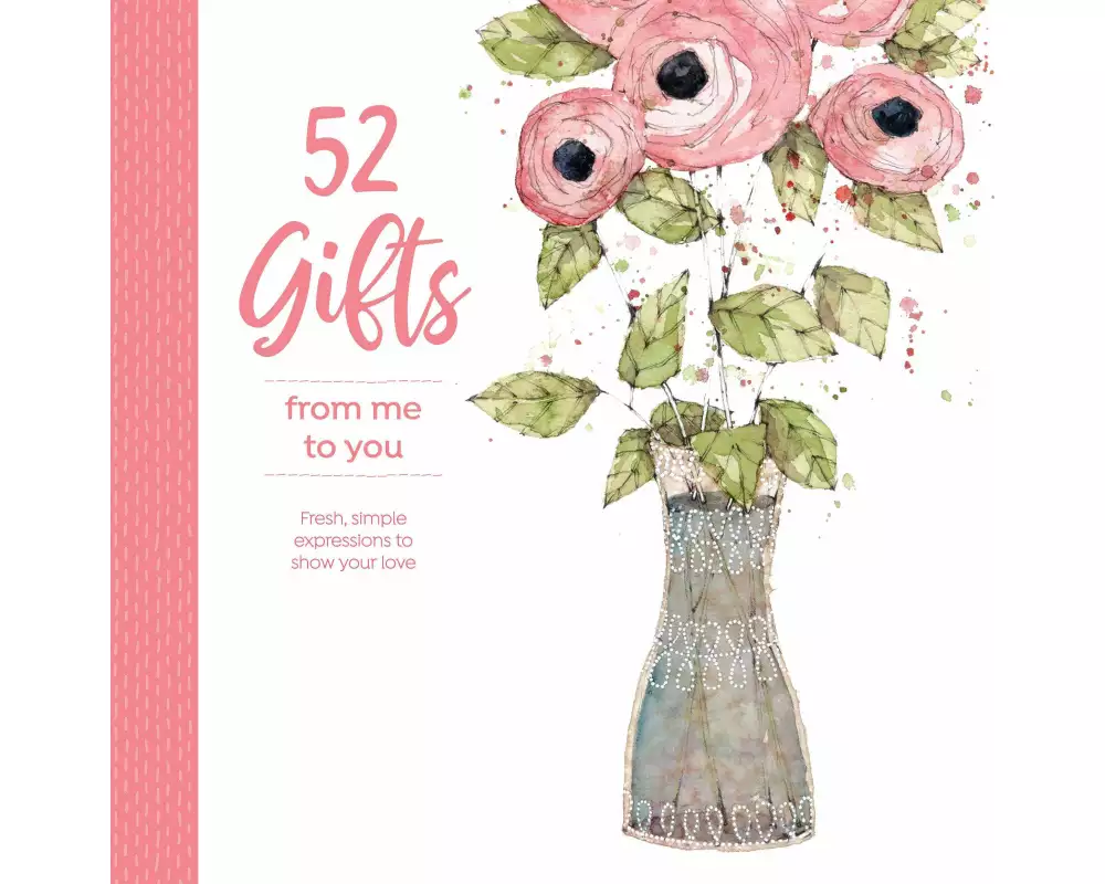52 Gifts From Me to You