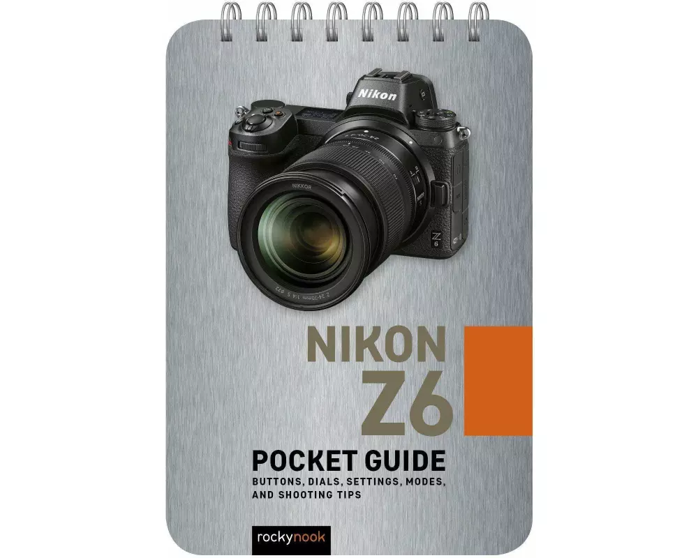 Nikon Z6: Pocket Guide
