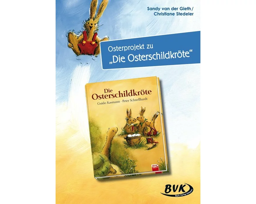 Osterprojekt zu "Die Osterschildkröte"