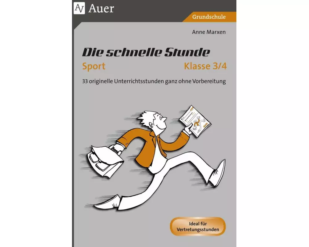 Die Schnelle Stunde Sport Klasse 3-4