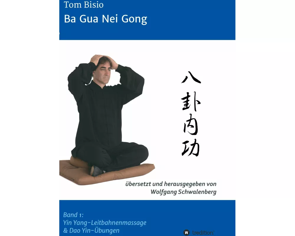 Ba Gua Nei Gong