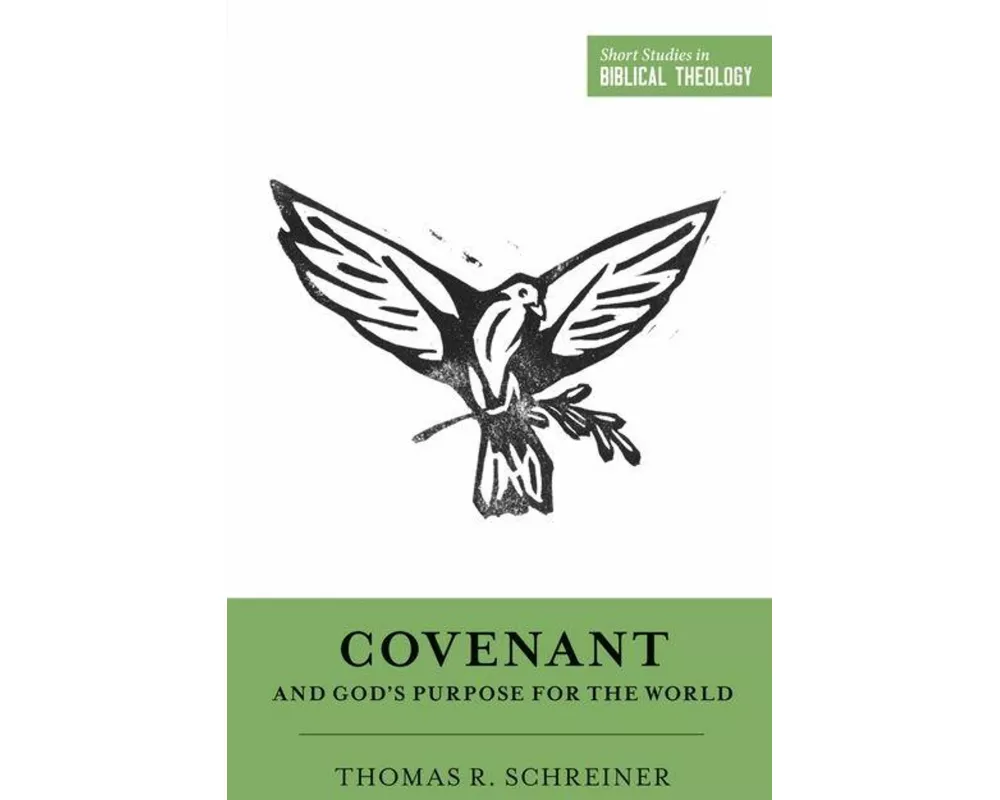 Covenant and God's Purpose for the World