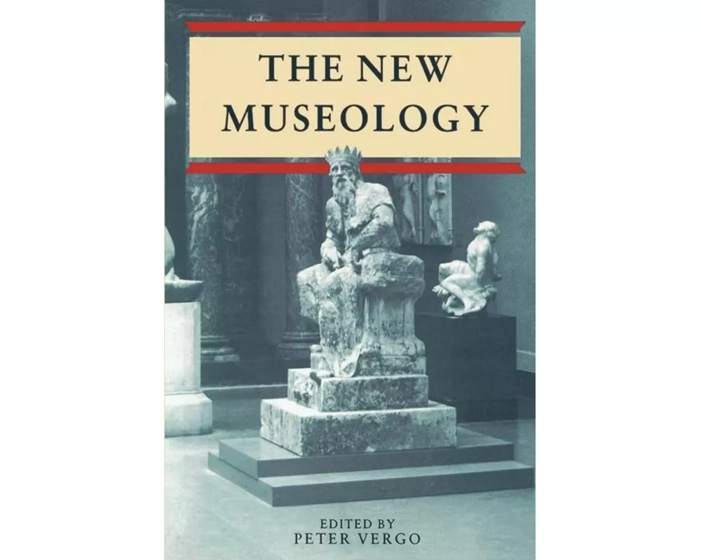The New Museology