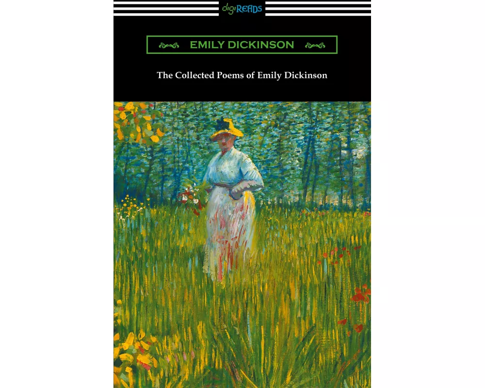 The Collected Poems of Emily Dickinson