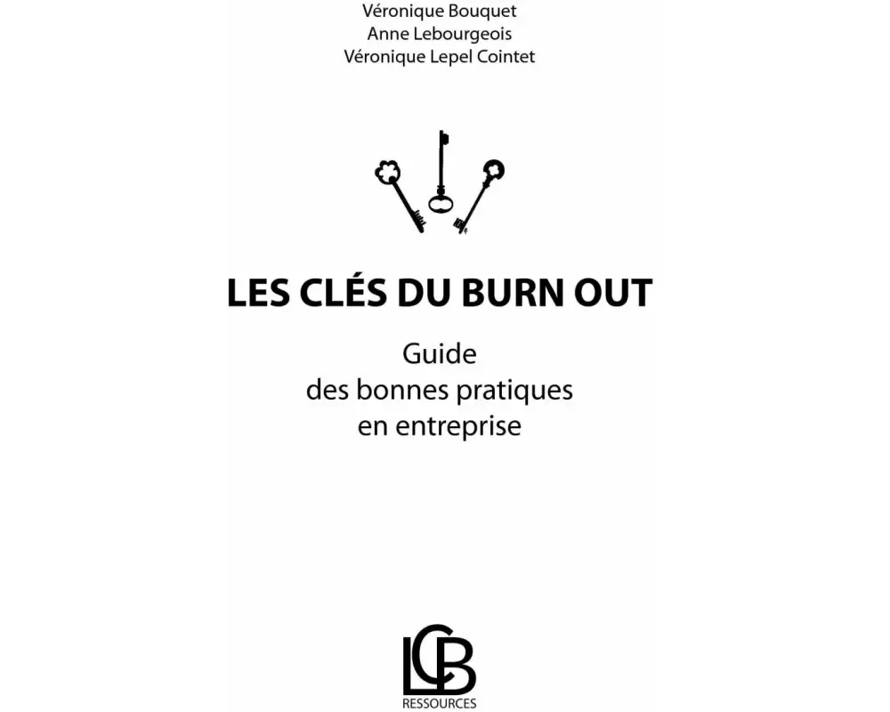 Les clés du burn out