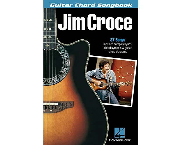 Jim Croce - Guitar Chord Songbook