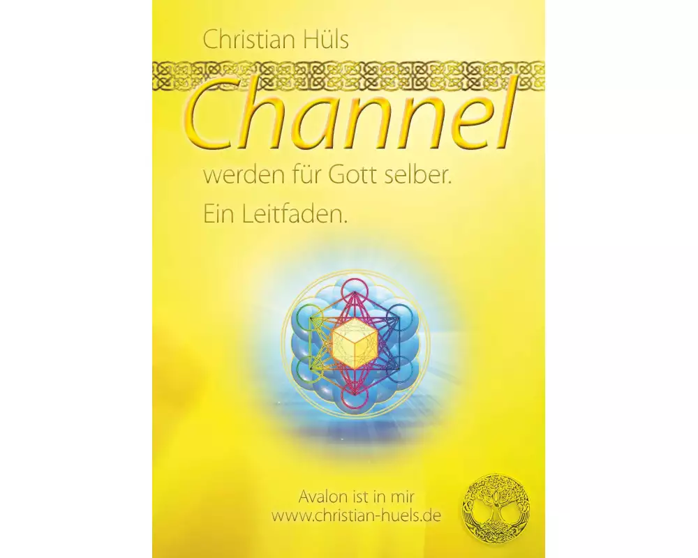 Channel werden für Gott selber