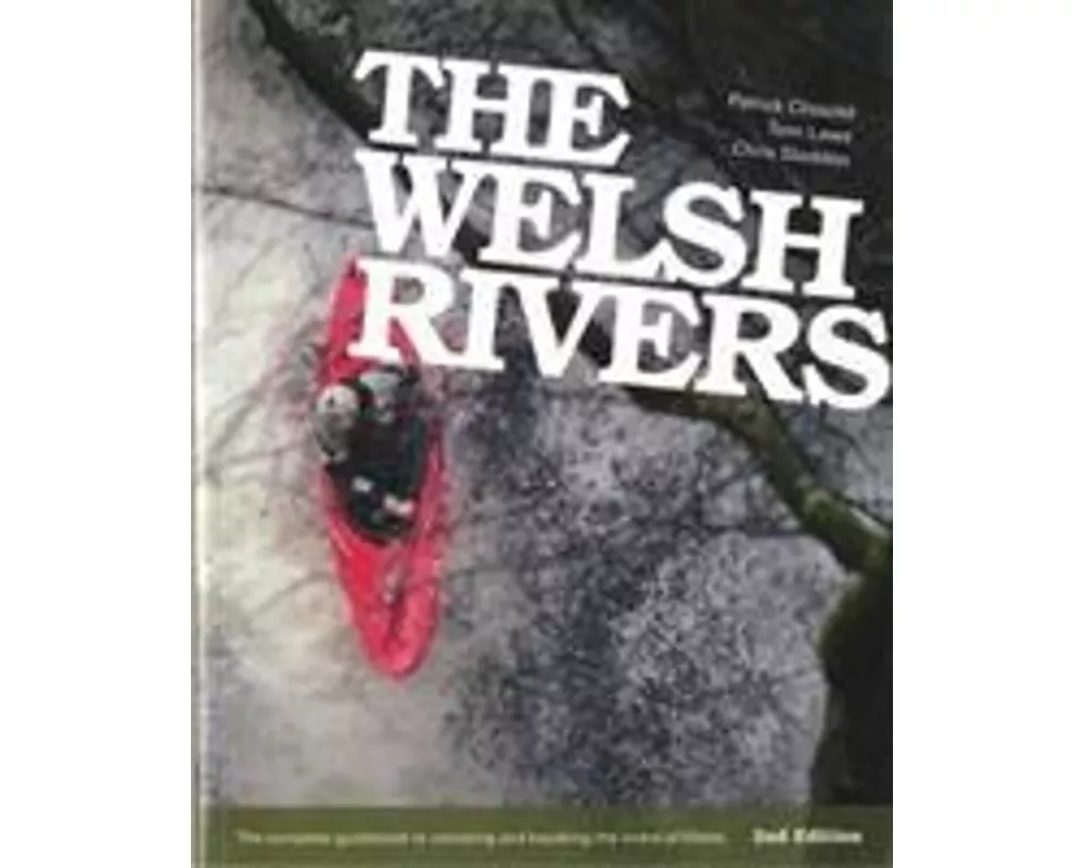 The Welsh Rivers
