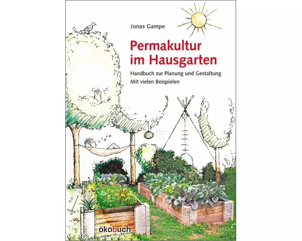Permakultur im Hausgarten
