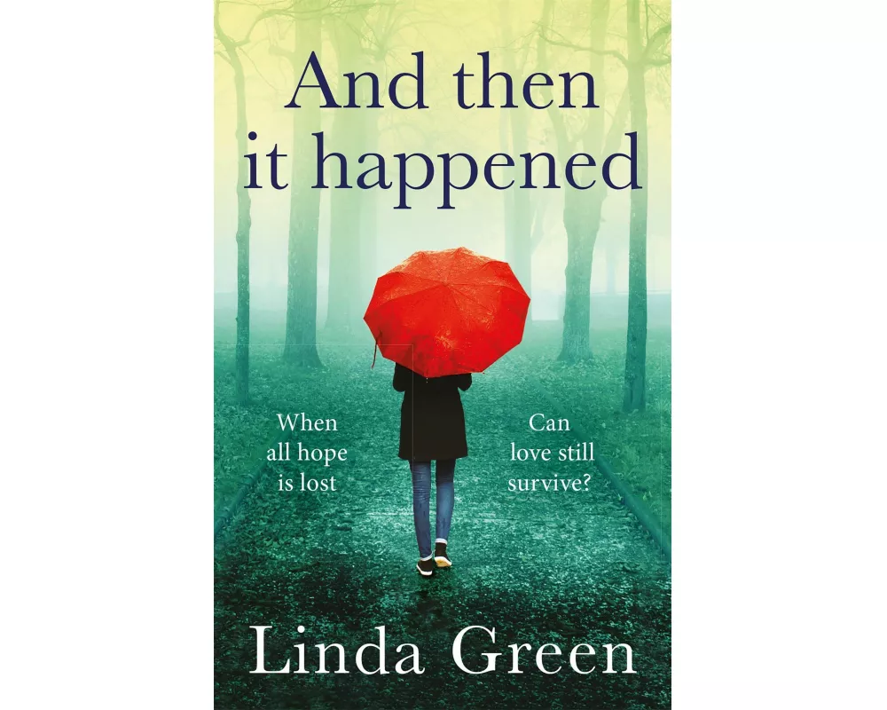 And Then It Happened