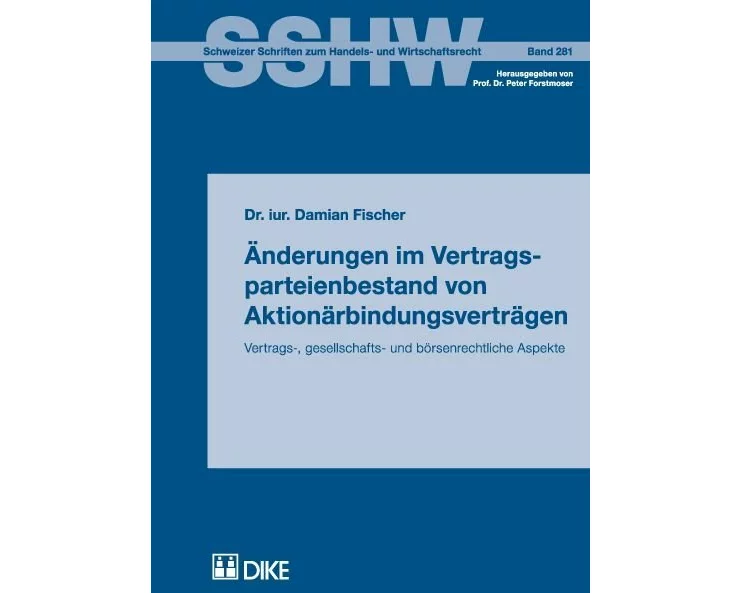 Änderungen im Vertragsparteienbestand von Aktionärbindungsverträgen