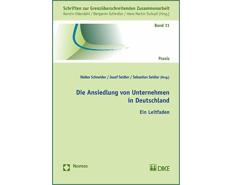 Die Ansiedlung von Unternehmen in Deutschland