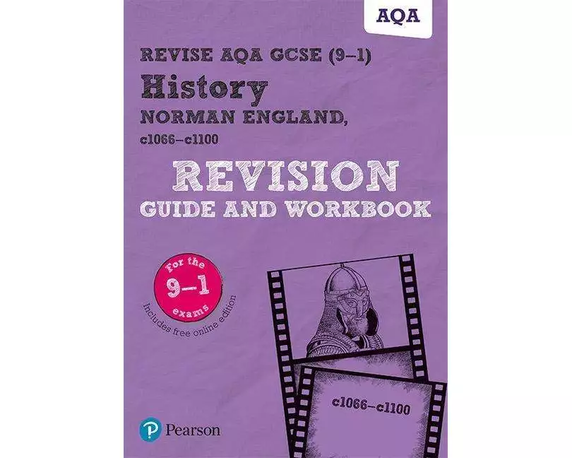 Pearson REVISE AQA GCSE (9-1) History Norman England, c1066-c1100 Revision Guide and Workbook: For 2024 and 2025 assessments and exams - incl. free on