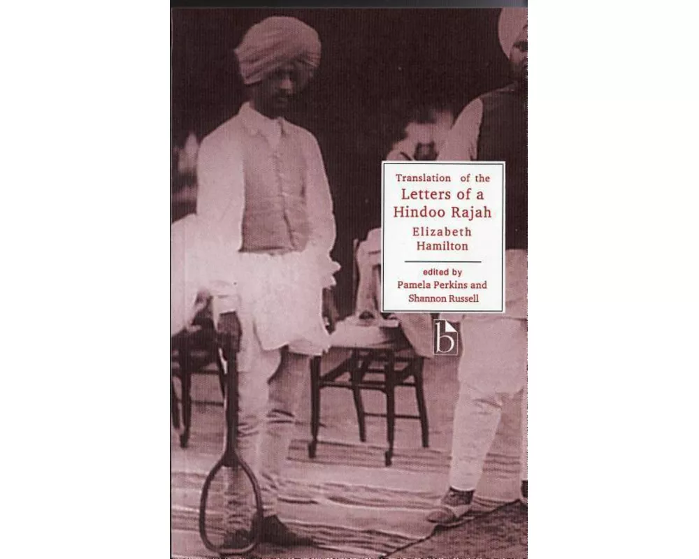Translation of the Letters of a Hindoo Rajah