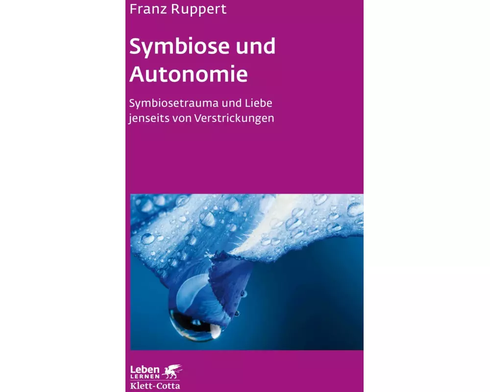 Symbiose und Autonomie (Leben Lernen, Bd. 234)