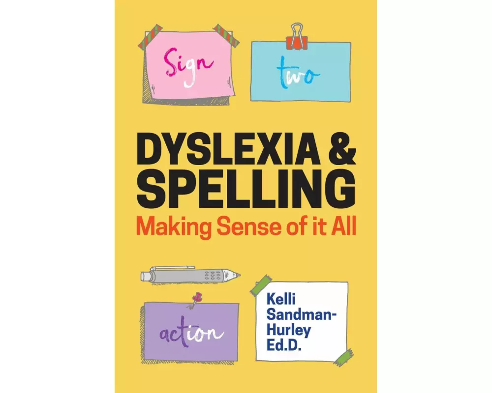 Dyslexia And Spelling