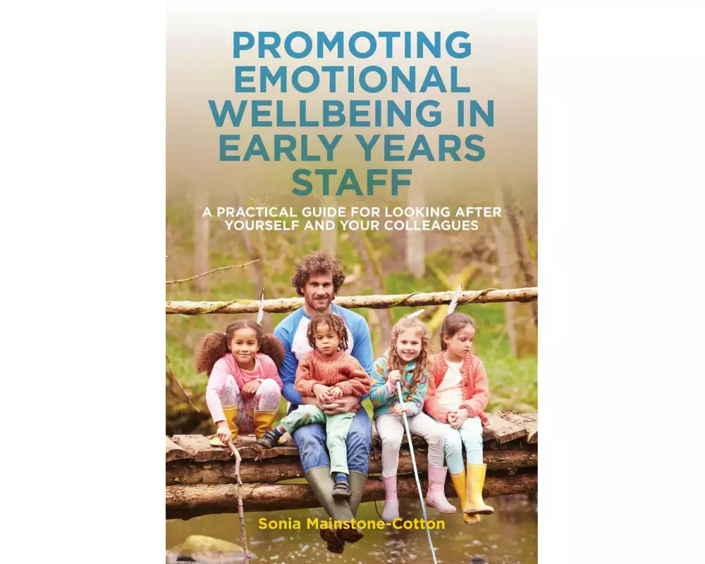 Promoting Emotional Wellbeing in Early Years Staff