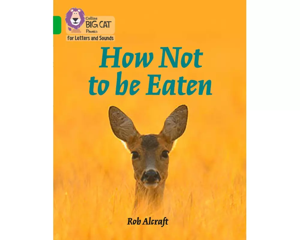 How Not to Be Eaten
