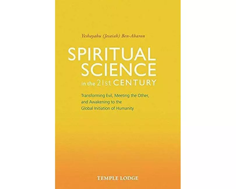 Spiritual Science in the 21st Century