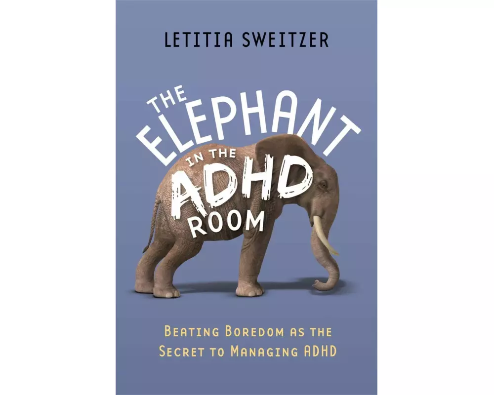 The Elephant in the ADHD Room