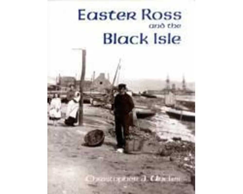 Easter Ross and the Black Isle